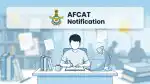 AFCAT Notification