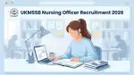 UKMSSB Nursing Officer Recruitment
