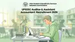 UPSSSC Auditor & Assistant Accountant Recruitment