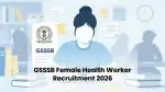 gsssb female health worker recruitment