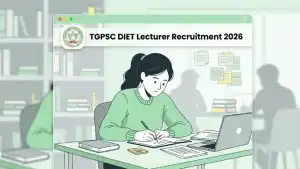 TGPSC DIET Lecturer Recruitment 2026 Notification Released, Apply Online from June 24