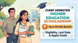 CM Higher Education Scholarship