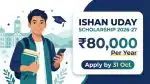 ishan uday scholarship